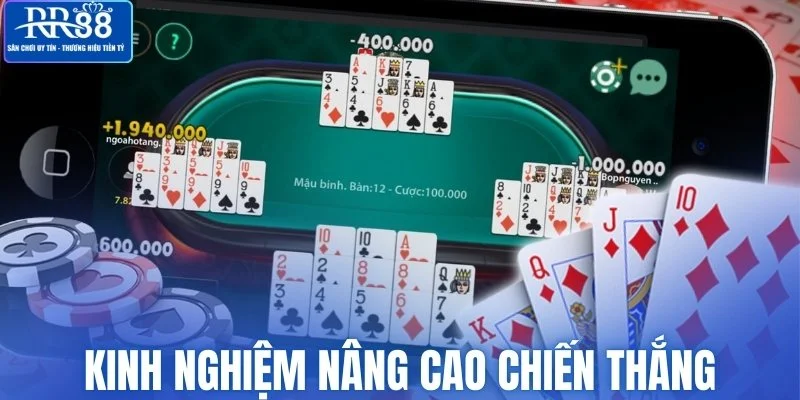 Kinh nghiệm nâng cao khả năng chiến thắng