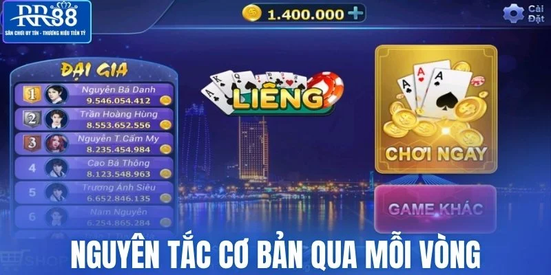 Nguyên tắc cơ bản qua mỗi vòng của trò chơi